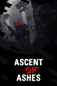 Elektronická licence PC hry Ascent of Ashes STEAM