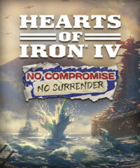 Elektronická licence PC hry Hearts of Iron IV: No Compromise, No Surrender STEAM