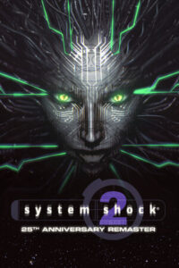 Elektronická licence PC hry System Shock 2: 25th Anniversary Remaster STEAM
