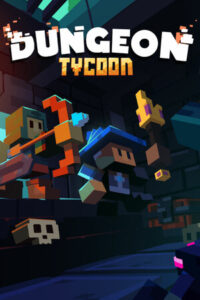 Elektronická licence PC hry Dungeon Tycoon STEAM
