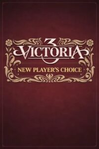 Elektronická licence PC hry Victoria 3: New Player's Choice STEAM