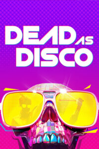 Elektronická licence PC hry Dead as Disco STEAM