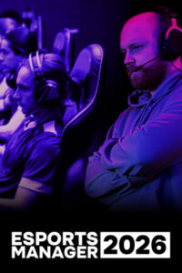 Elektronická licence PC hry Esports Manager 2026 STEAM