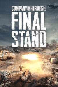Elektronická licence PC hry Company of Heroes 3: Final Stand STEAM