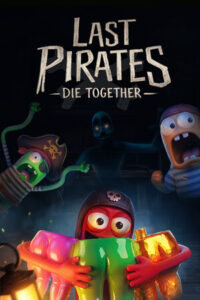 Elektronická licence PC hry Last Pirates: Die Together STEAM