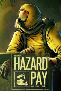 Elektronická licence PC hry Hazard Pay STEAM