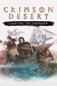 Elektronická licence PC hry Crimson Desert Enhanced: Charting the Unknown
