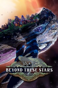 Elektronická licence PC hry Beyond These Stars STEAM