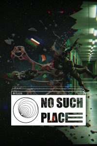 Elektronická licence PC hry No Such Place STEAM