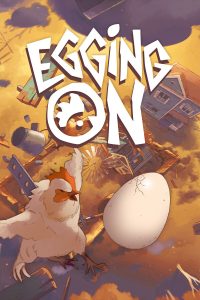 Elektronická licence PC hry Egging On STEAM